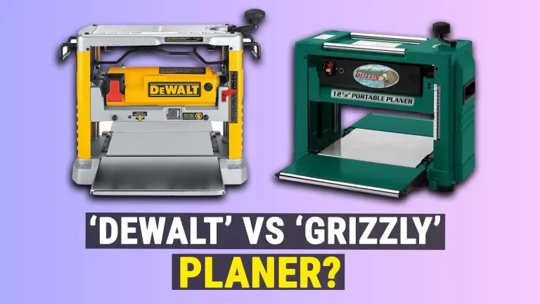 Dewalt VS Grizzly Planer