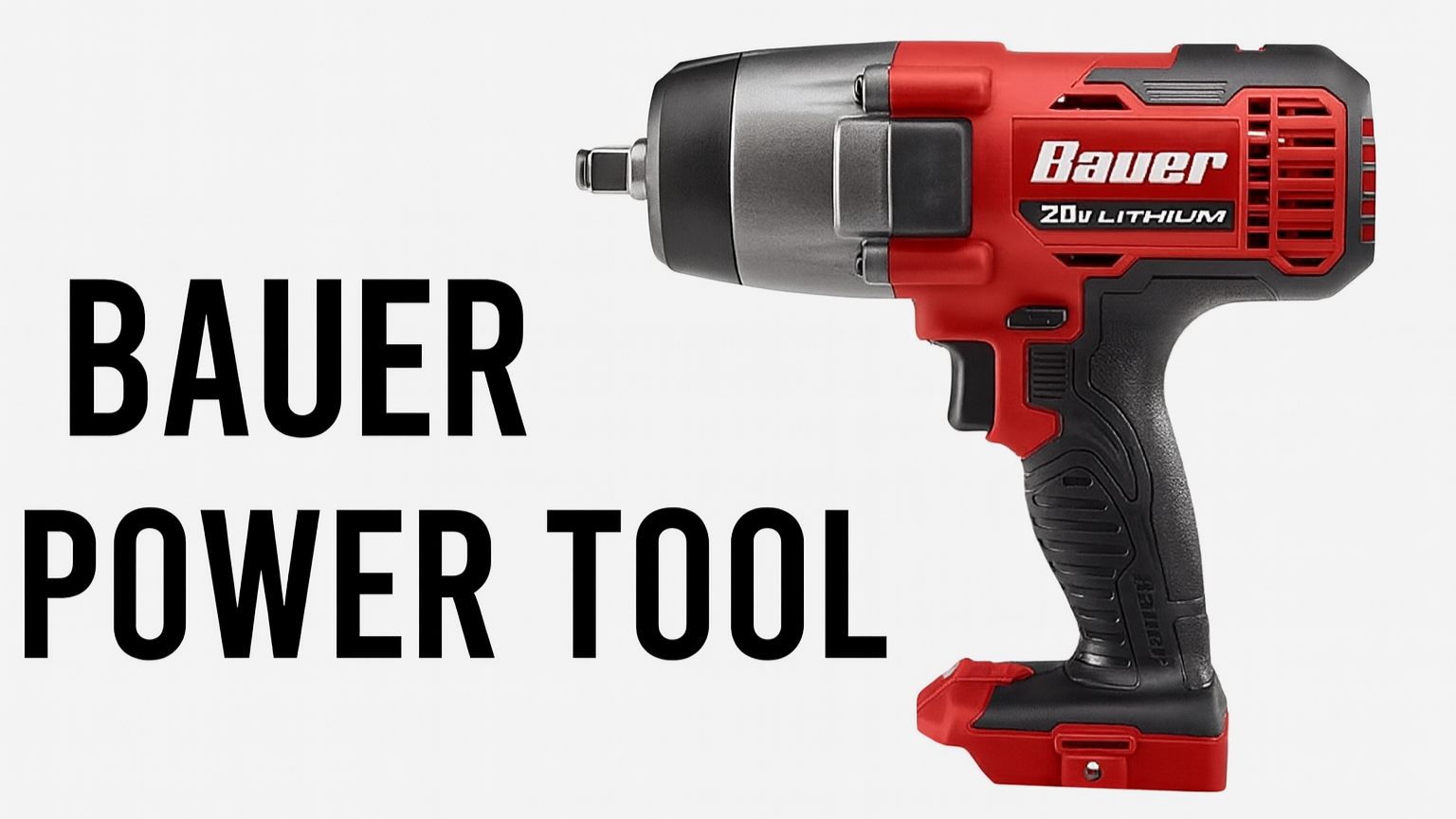 bauer power tool